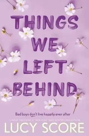 Romantická beletria Things We Left Behind - Lucy Score