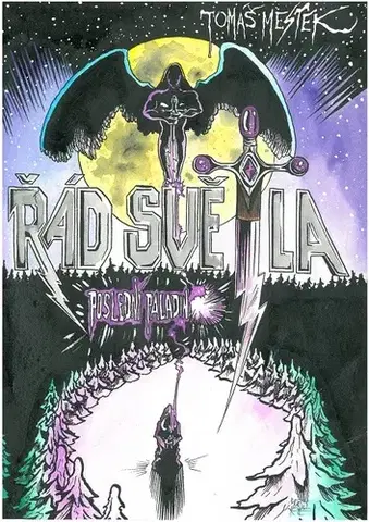 Sci-fi a fantasy Řád světla - Poslední paladin 2 - Tomáš Mestek