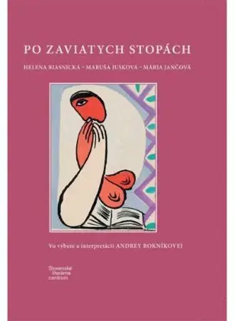 Eseje, úvahy, štúdie Po zaviatych stopách - Andrea Bokníková