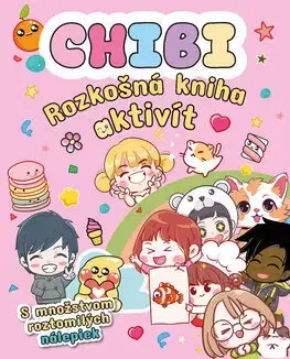 Pre deti a mládež - ostatné Chibi rozkošná kniha aktivít - Kolektív autorov