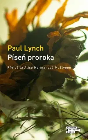 Svetová beletria Píseň proroka - Paul Lynch