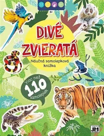 Nalepovačky, vystrihovačky, skladačky Samolepková knižka - Divé zvieratá