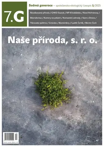 Časopisy Sedmá generace — společensko-ekologický časopis 1/2025 - Kolektív autorov