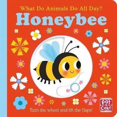 Leporelá, krabičky, puzzle knihy What Do Animals Do All Day?: Honeybee - Pat-A-Cake,Fhiona Galloway