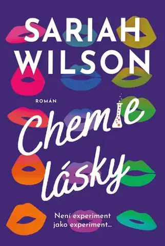 Romantická beletria Chemie lásky - Sariah Wilson