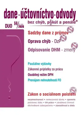 Dane, účtovníctvo Dane účtovníctvo odvody 8-9/2026 - Oprava chýb – priznanie k dani z príjmov PO - Ján Mintál,Iveta Matlovičová,Ladislav Hrtánek