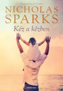Romantická beletria Kéz a kézben - Nicholas Sparks