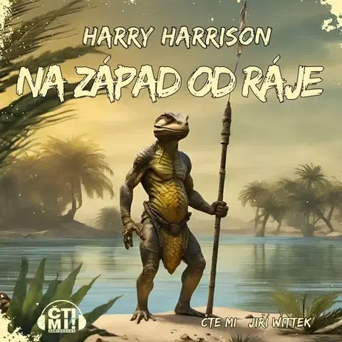 Sci-fi a fantasy Milovať a ctiť OZ Na západ od ráje