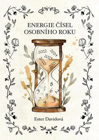 Numerológia Energie čísel osobního roku - Ester Davidová