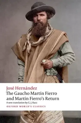 Poézia The Gaucho Martin Fierro and Martin Fierro's Return - José Hernández