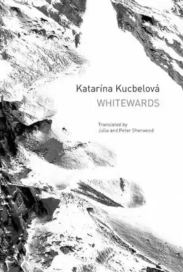Slovenská poézia whitewards - Katarína Kucbelová,Julia Sherwood,Peter Sherwood
