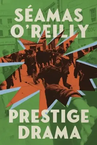 Beletria Prestige Drama - Seamas O'Reilly
