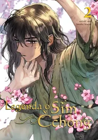 Manga Legenda o Sim Čchong 2 - Seri,Biwan,Eliška Karbanová