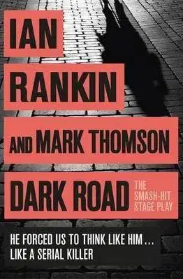 Cudzojazyčná literatúra Dark Road - Ian Rankin,Mark Thomson