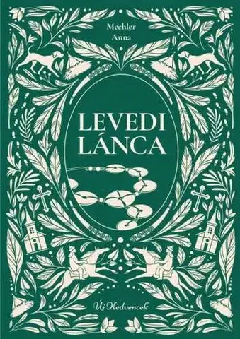 Pre deti a mládež - ostatné Levedi lánca - Anna Mechler
