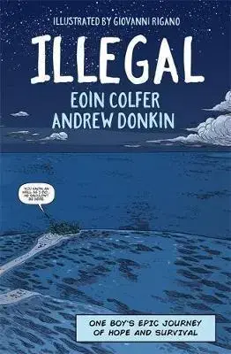 V cudzom jazyku Illegal - Eoin Colfer,Andrew Donkin