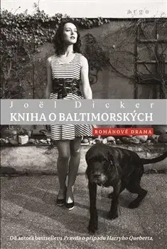 Svetová beletria Kniha o Baltimorských - Joël Dicker