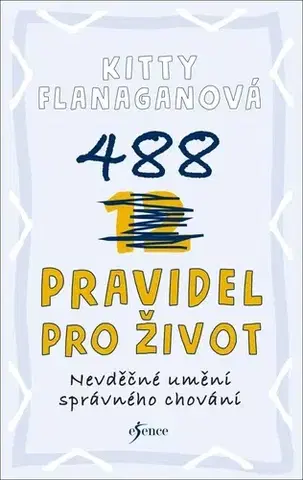 Humor a satira 488 pravidel pro život - Kitty Flanaganová