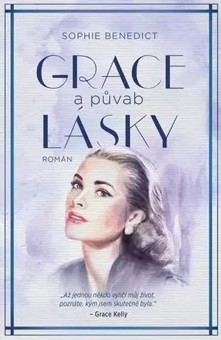 Osobnosti Grace a půvab lásky - Sophie Benedict,Eva Heřmanová