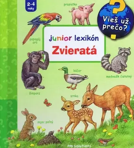 Leporelá, krabičky, puzzle knihy Vieš už prečo? Zvieratá - junior lexikón
