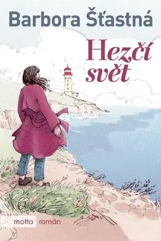 Česká beletria Hezčí svět - Barbora Šťastná