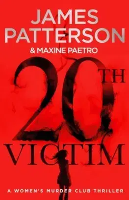 Detektívky, trilery, horory 20th Victim - James Patterson
