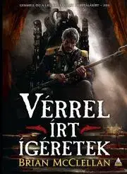 Sci-fi a fantasy Vérrel írt ígéretek - Brian McClellan