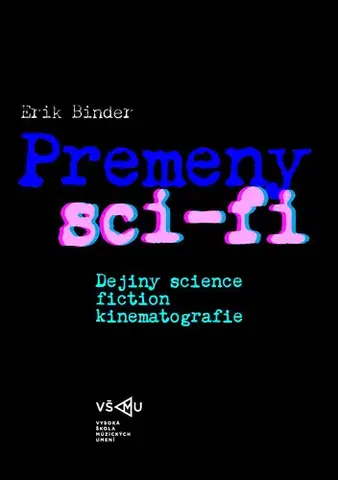 Eseje, úvahy, štúdie Premeny sci-fi - Erik Binder