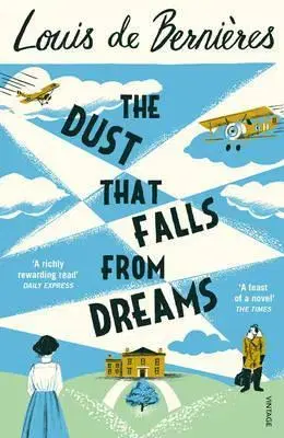 Cudzojazyčná literatúra Dust that Falls from Dreams - Louis de Bernieres