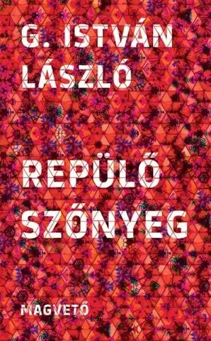Svetová beletria Repülő szőnyeg - G. István László