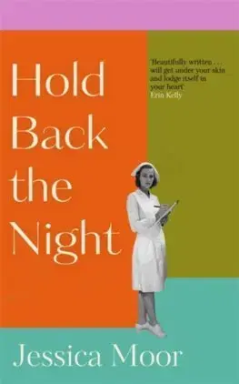 Svetová beletria Hold Back the Night - Jessica Moor