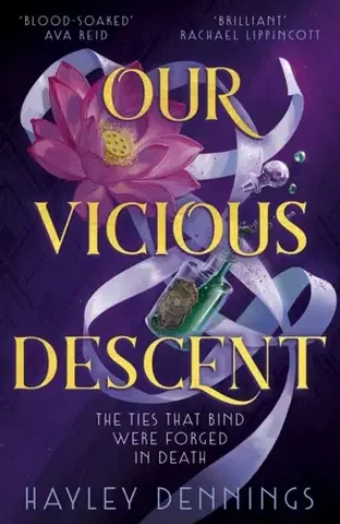 Sci-fi a fantasy Our Vicious Descent - Hayley Dennings