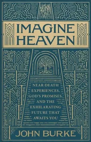 Náboženstvo Imagine Heaven - John Burke