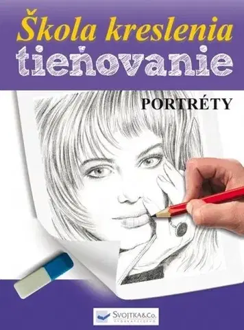 Hobby - ostatné Škola kreslenia – tieňovanie – Portréty
