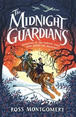 V cudzom jazyku The Midnight Guardians - Ross Montgomery