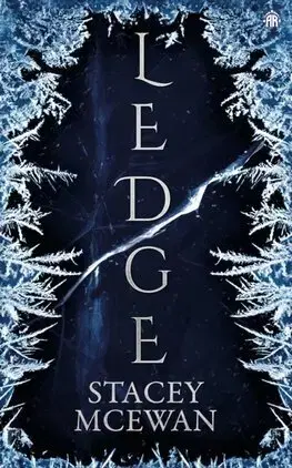 Sci-fi a fantasy Ledge - The Glacian Trilogy 1 (Hardback) - Stacey McEwan