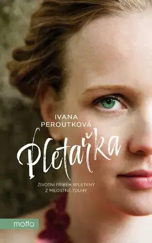 Česká beletria Pletařka - Ivana Peroutková