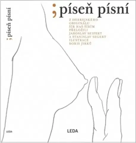 Svetová poézia Píseň písní - neuvedený,Jaroslav Seifert,Stanislav Segert