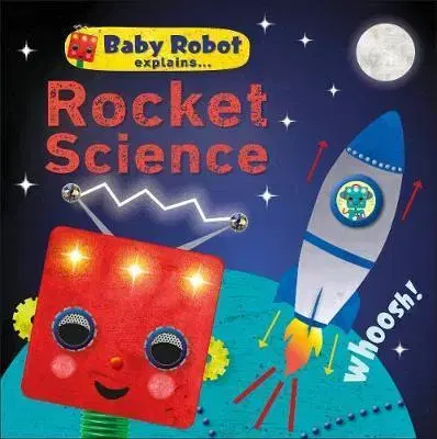 V cudzom jazyku Baby Robot Explains... Rocket Science