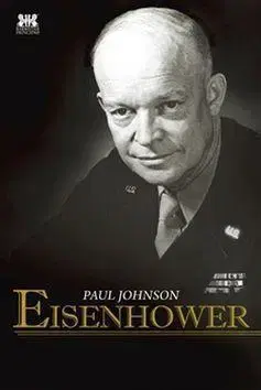 Biografie - ostatné Eisenhower - Paul Johnson