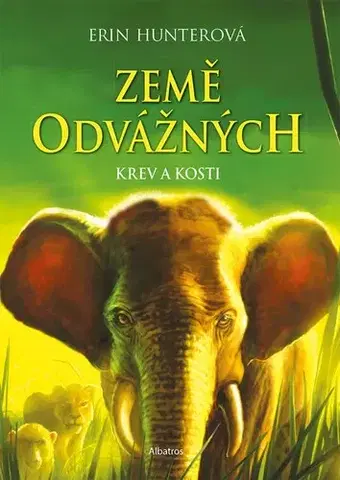 Fantasy, upíri Země odvážných: Krev a kosti - Erin Hunterová