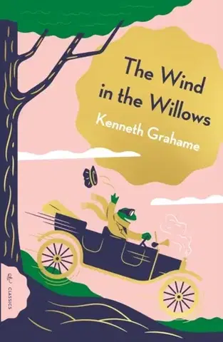 Pre deti a mládež The Wind in the Willows - Kenneth Grahame