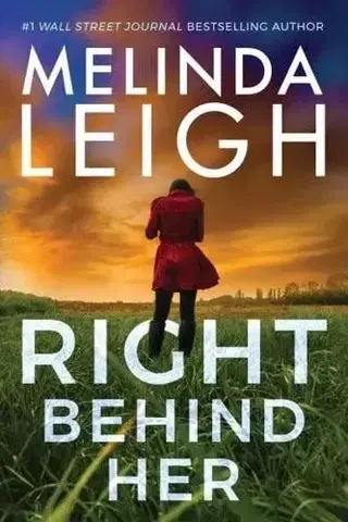 Detektívky, trilery, horory Right Behind Her - Melinda Leigh