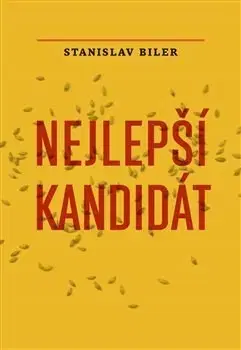 Humor a satira Nejlepší kandidát - Stanislav Biler