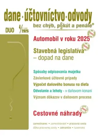 Dane, účtovníctvo Dane účtovníctvo odvody 4 2025 - Automobil v podnikaní - Kolektív autorov