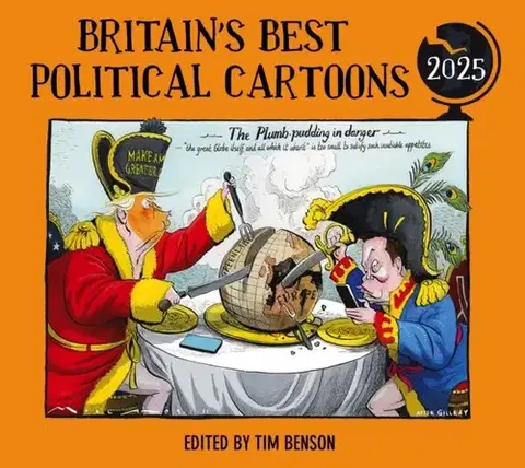 Humor a satira Britain's Best Political Cartoons 2025 - Tim Benson