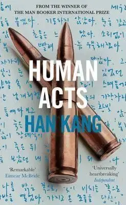 Umenie - ostatné Human Acts - Kang Han