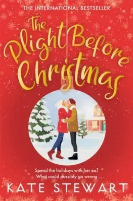 Romantická beletria The Plight Before Christmas - Kate Stewart