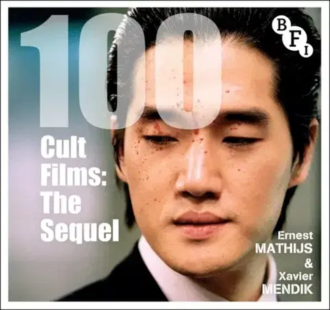 Hudba - noty, spevníky, príručky 100 Cult Films - Ernest Mathijs,Xavier Mendik