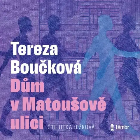 História Témbr Dům v Matoušově ulici